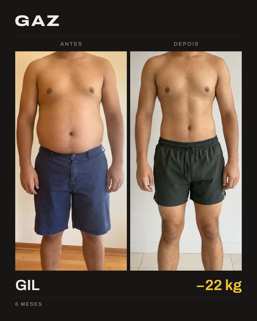 Gil, −22 kg em 6 meses
